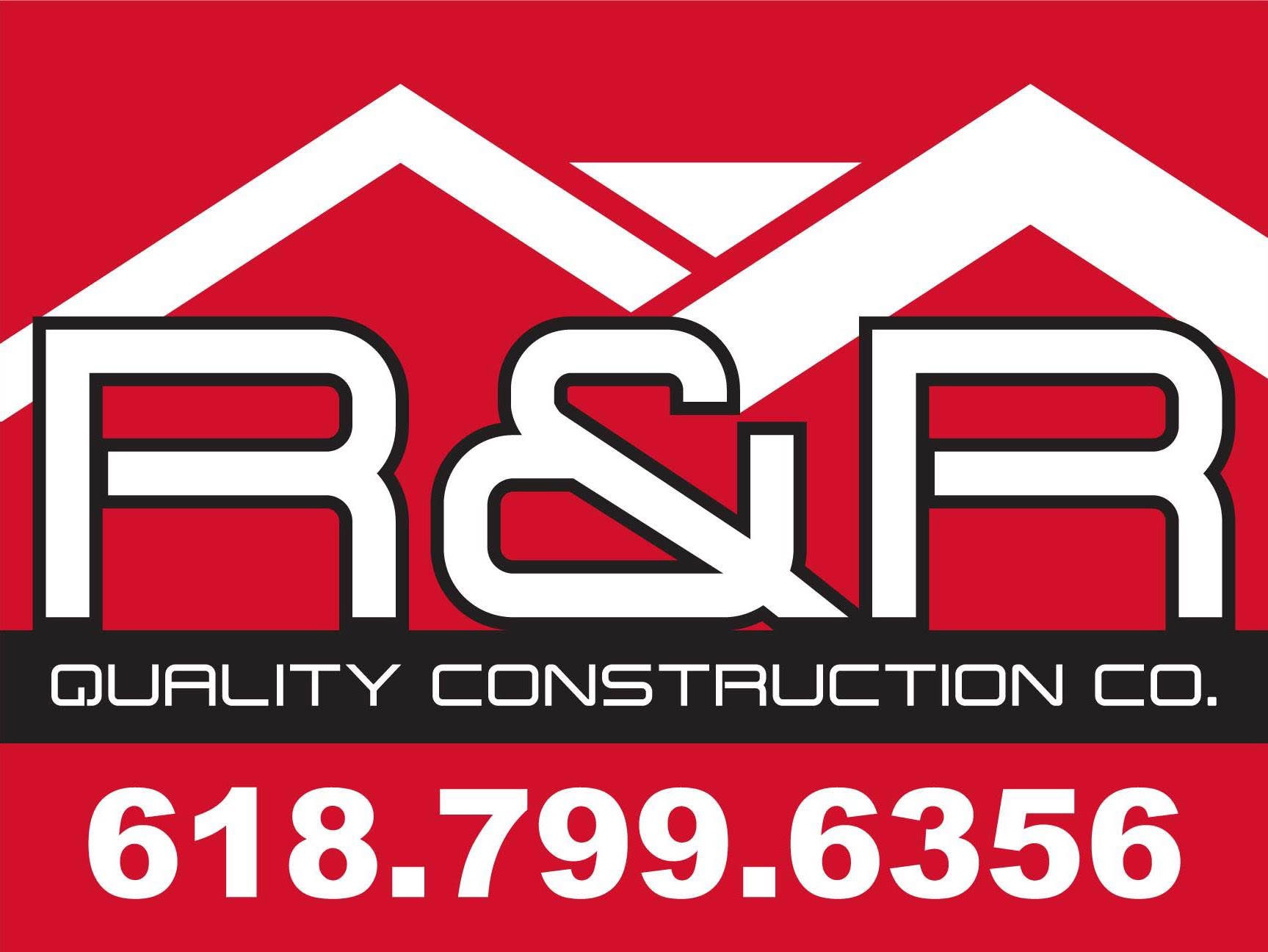 R&R Quality Construction Company